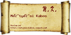 Mátyási Kabos névjegykártya